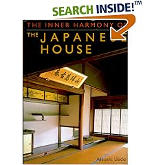 The Inner Harmony of the Japanese House
