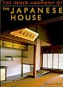 The Inner Harmony of the Japanese House