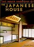 The Inner Harmony of the Japanese House