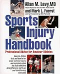 Sports Injury Handbook: Professional Advice for Amateur Athletes