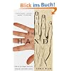 The Hand: How Its Use Shapes the Brain, Language, and Human Culture (Vintage)