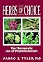 Herbs of Choice: The Therapeutic Use of Phytomedicinals