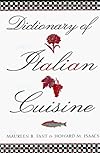 Dictionary of Italian Cuisine
