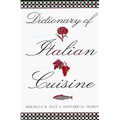 Dictionary of Italian Cuisine