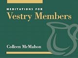 Meditations for Vestry Members (Faithful Servant Series)