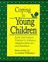 Coping in Young Children: Early Intervention Practices to Enhance Adaptive Behavior and Resilience