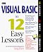 Book Visual Basic in 12 Easy Lessons/Book and Disk