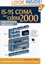 IS-95 CDMA and cdma2000: Cellular/PCS Systems Implementation