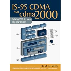 IS-95 CDMA and CDMA2000 (Prentice Hall Communications Engineering and Emerging Technologies)