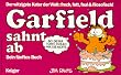 Garfield, Bd.5, Garfield sahnt ab (Garfield (German Titles))