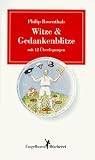 Witze und Gedankenblitze. Mit 12 �berlegungen - Philip Rosenthal