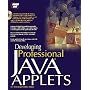 Developing Professional Java Applets