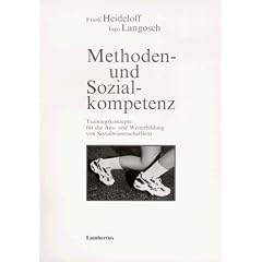 Methodenkompetenz und Sozialkompetenz, m. Diskette (3 1/2 Zoll)