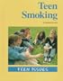 Teen Smoking (Teen Issues (Greenhaven))