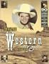 The Hollywood Western: 90 Years of Cowboys and Indians, Train Robbers, Sheriffs and Gunslingers, and Assorted Heroes and Desperados