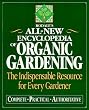 Rodale's All-New Encyclopedia of Organic Gardening: The Indispensable Resource for Every Gardener