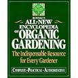 Rodale's All-New Encyclopedia of Organic Gardening: The Indispensable Resource for Every Gardener by Fern Marshall Bradley and Barbara W. Ellis