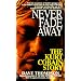 Never Fade Away: The Kurt Cobain Story