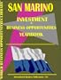 San Marino Investment & Business Opportunities Yearbook (World Investment & Business Opportunities Library)