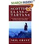 Scottish Clans and Tartans: A Fully Illustrated Guide to Over 140 Clans-Their History, Tartans, and Much More