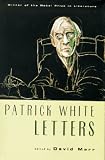 Patrick White: Letters