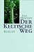 Der Keltische Weg bei Bücher zum Namen: 71Q5GHPWQPL._SL75_