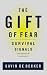 Books : The Gift of Fear : Survival Signals That Protect Us from Violence