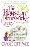 House on Honeysuckle Lane (Heartland Memories (Elm Hill Books))
