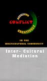 Review   / Resolving Conflict Creatively in the Multicultural Community