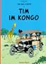 Tim und Struppi: Band 1: Tim im Kongo
