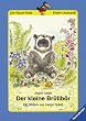 Der kleine Br�llb�r. ( Ab 7 J.)