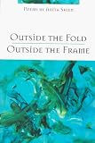 Outside the Fold, Outside the Frame