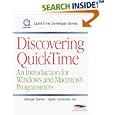 Discovering QuickTime: An Introduction for Windows and Macintosh Programmers (QuickTime Developer)