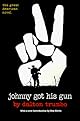 Johnny Got His Gun