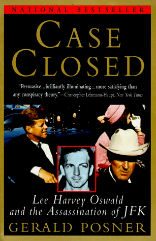 Case Closed: Lee Harvey Oswald and the Assassination of JFK