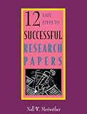 12 Easy Steps to Successful Research Papers
