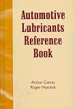 Automotive Lubricants Reference Book