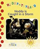  : Noddy Caught in a Storm (Blyton's Toyland)
