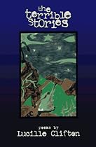 the terrible stories (American Poets Continuum)