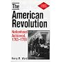 The American Revolution: Nationhood Achieved, 1763-88 (St Martin's Series in U.S. History)