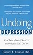 Undoing Depression