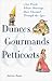 Book Dunces, Gourmands & Petticoats (Artful Wordsmith Series)
