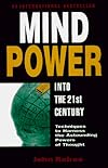 Mind power : into the 21st century