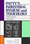 Toxicology, Volume 2, Part E, Patty's Industrial Hygiene and Toxicology, 4th Edition