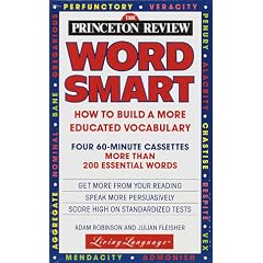 The Princeton Review Wordsmart I Audio Program: How to Build a More Educated Vocabulary (4 60-min cass)