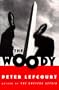 The Woody: A Novel