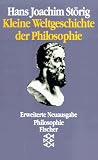 Kleine Weltgeschichte der Philosophie. ( Philosophie).