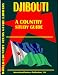 Djibouti Country Sudy Guide