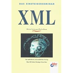 Das Einsteigerseminar XML
