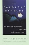 The Fragrant Heavens